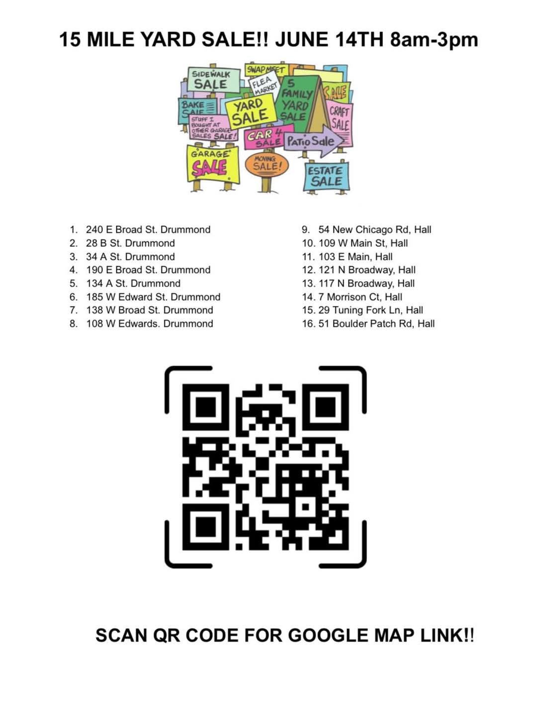 yard sale signs; QR Code: addresses